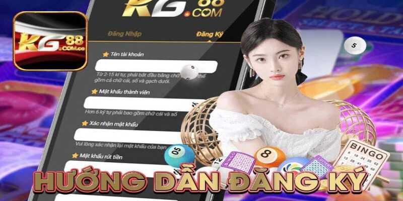 Đăng ký tại KG88 gồm các bước rất đơn giản